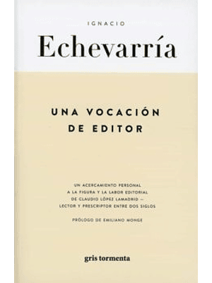 Una Vocacion De Editor