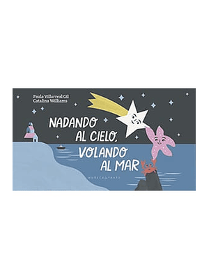 Nadando Al Cielo Volando Al Mar