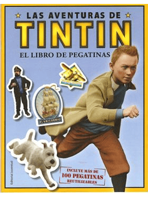 Aventuras De Tintin, Las: El Libro De Pegatinas