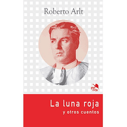 Luna Rojas Y Otros Cuentos, La