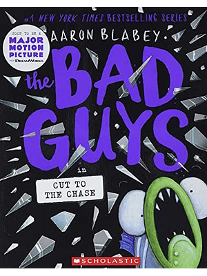 The Bad Guys 13 Cut To The Chase