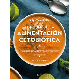 Poder De La Alimentacion Cetobiotica, El