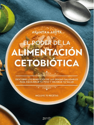 Poder De La Alimentacion Cetobiotica, El