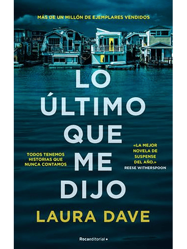 Ultimo Que Me Dijo, Lo 1