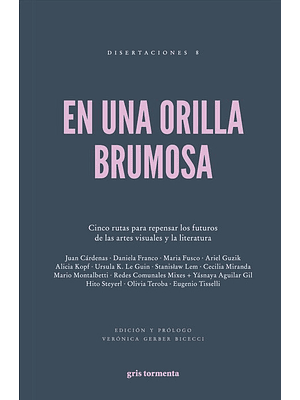 En Una Orilla Brumosa