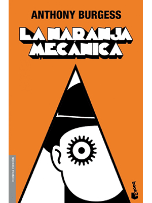 Naranja Mecanica, La
