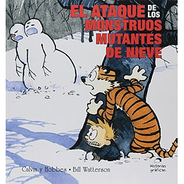 Calvin Y Hobbs 7: El Ataque De Los Monstruos Mutantes De Nieve