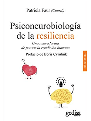 Psiconeurobiologia De La Resiliencia