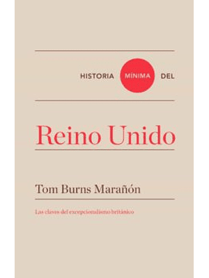 Historia Minima De Reino Unido