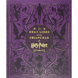 Gran Libro De Las Criaturas De Harry Potter, El