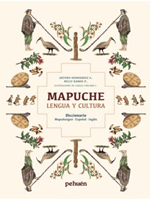 Mapuche: Lengua Y Cultura