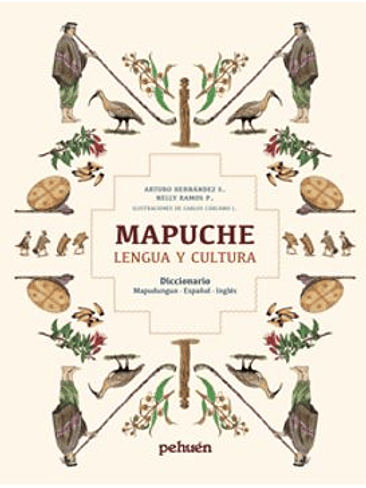 Mapuche: Lengua Y Cultura 1