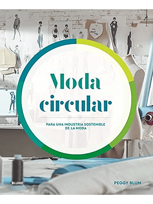 Moda Circular Para Una Industria Sostenible De La Moda
