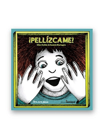 Pellizcame 1