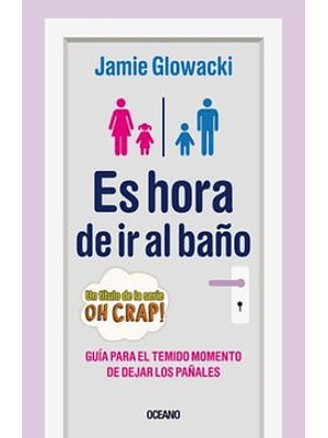 Es Hora De Ir Al Baño