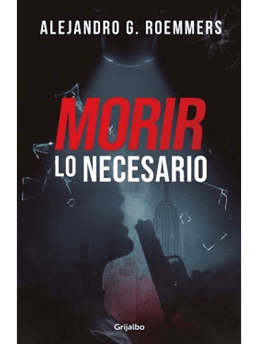 Morir Lo Necesario 1