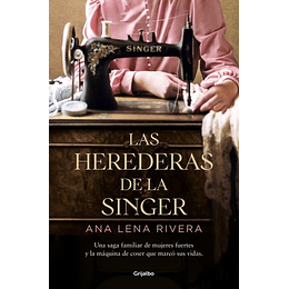 Herederas De Singer, Las