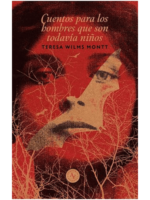 Cuentos Para Los Hombres Que Son Todavia Niños
