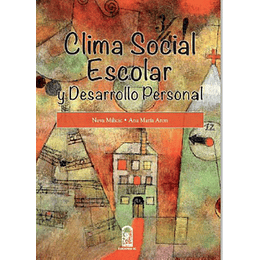 Clima Social Escolar Y Desarrollo Personal