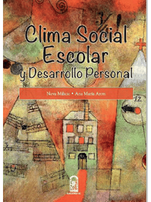 Clima Social Escolar Y Desarrollo Personal