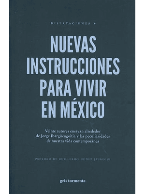 Nuevas Instrucciones Para Vivir En Mexico