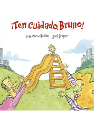 Ten Cuidado Bruno 1