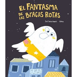 Fantasma De Las Bragas Rotas, El