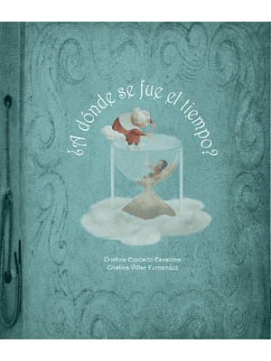 A Donde Se Fue El Tiempo