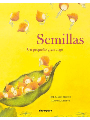 Semillas Un Pequeño Gran Viaje