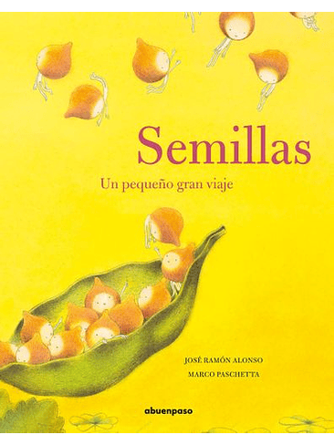 Semillas Un Pequeño Gran Viaje 1