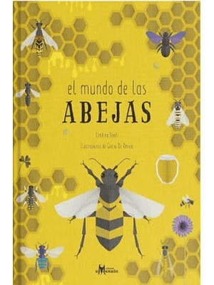 Mundo De Las Abejas, El