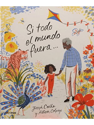 Si Todo El Mundo Fuera Td