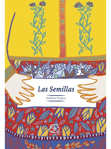 Semillas, Las 1