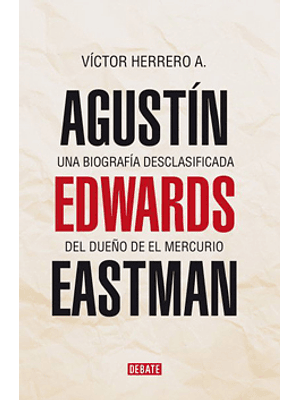 Agustin Edwards Eastman