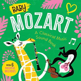 A Classical Music Sound Book. Baby Mozart