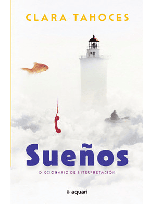 Sueños Diccionario De Interpretacion