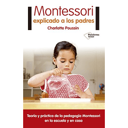 Montessori Explicado A Los Padres