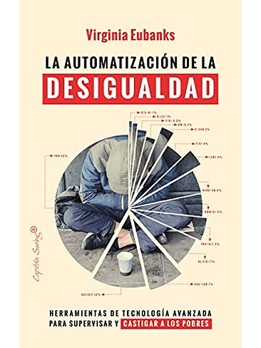 Automatización De La Desigualdad, La 1