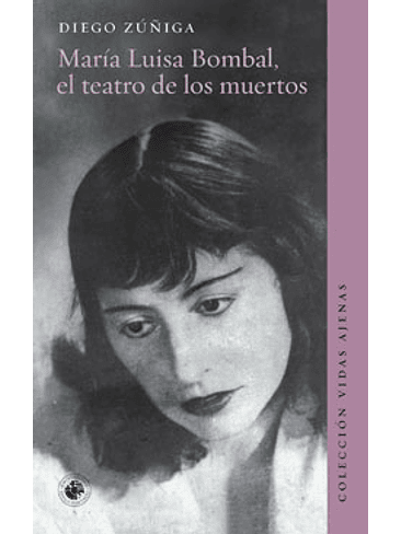 Maria Luisa Bombal El Teatro De Los Muertos 1