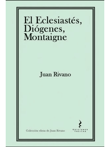 Eclesiastes Diogenes Montaigne, El 1