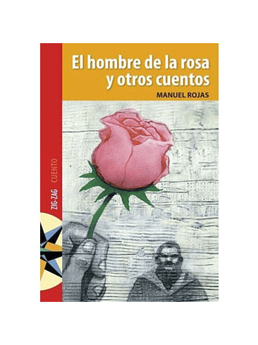 Hombre De La Rosa Y Otros Cuentos, El 1