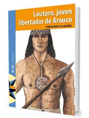 Lautaro Joven Libertador De Arauco