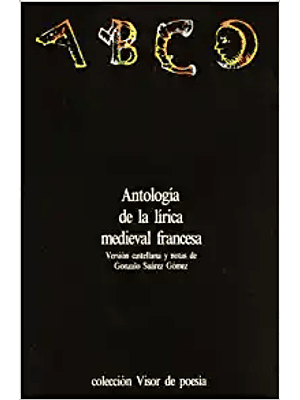 Antologia De La Lirica Medieval Francesa