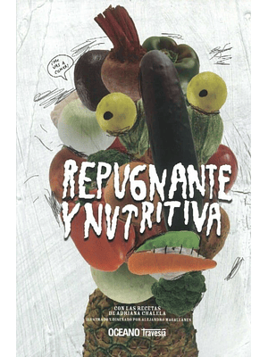 Repugnante Y Nutritiva