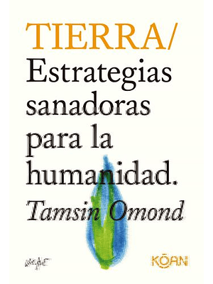 Tierra Estrategias Sanadoras Para La Humanidad