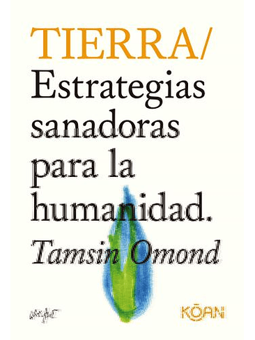 Tierra Estrategias Sanadoras Para La Humanidad 1