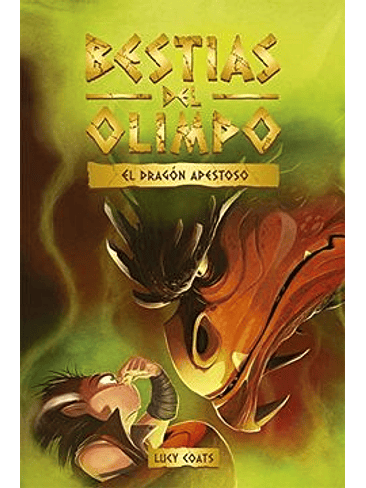Bestias Del Olimpo 4 El Dragon Apestoso 1
