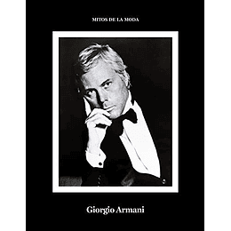 Mitos De La Moda: Giorgio Armani