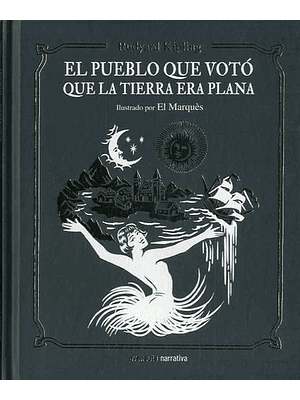 Pueblo Que Voto Que La Tierra Era Plana, El