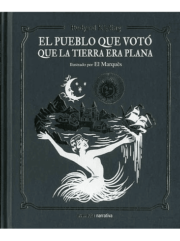 Pueblo Que Voto Que La Tierra Era Plana, El 1